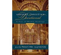 Cindy Crosby Th Ancient Christian Devotional: A Year of Weekly Readi (Tascabile)