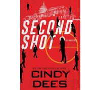 Cindy Dees Second Shot (Tascabile)