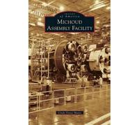 Cindy Donze Manto Michoud Assembly Facility (Copertina rigida)