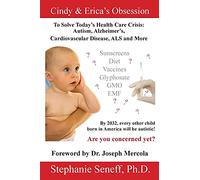 Cindy & Erica's Obsession to Solve Today’s Health Care Crisis: Autism, Alzheimer’s Disease, Cardiovascular Disease, ALS and More