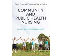 Cindy Farris Denise McEnroe-Petit Community and Public Health Nursi (Tascabile)