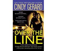 Cindy Gerard Over the Line (Tascabile)