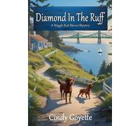Cindy Goyette Diamond in the Ruff (Tascabile) Wiggle Butt Manor Mystery