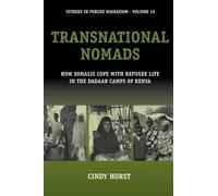Cindy Horst Transnational Nomads (Tascabile) Forced Migration