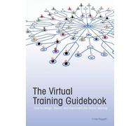 Cindy Huggett The Virtual Training Guidebook (Tascabile)