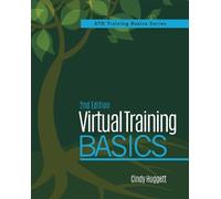 Cindy Huggett Virtual Training Basics, 2nd Edition (Tascabile)