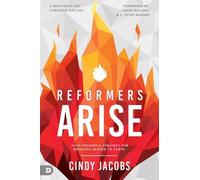 Cindy Jacobs Reformers Arise (Tascabile)