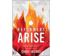 Cindy Jacobs Reformers Arise (Tascabile)