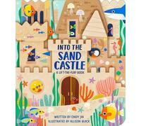 Cindy Jin Into the Sand Castle (Libro di cartone)
