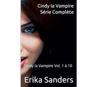 Cindy la Vampire. Série Complète