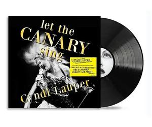 CINDY LAUPER - Let The Canary Sing (2024) LP vinyl pre-order