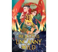 Cindy Lin Beasts of the Uncanny Wild (Copertina rigida)