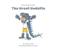 Cindy M Dold The Great Godzilla (Tascabile)