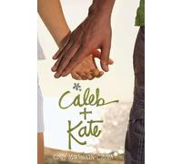 Cindy Martinusen Coloma Caleb + Kate (Tascabile)