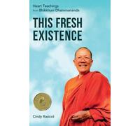 Cindy Rasicot This Fresh Existence (Tascabile)