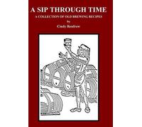 Cindy Renfrow A Sip Through Time (Tascabile)
