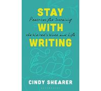 Cindy Shearer Stay With Writing (Copertina rigida)