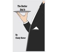 Cindy Slater The Butler Did It (Tascabile)
