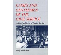 Cindy Sondik Aron Ladies and Gentlemen of the Civil Service (Copertina rigida)