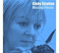 Cindy Stratton - Missing Pieces