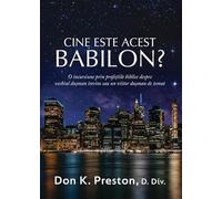 Cine este acest Babilon?