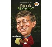 Cine este Bill Gates?