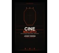 CINE MALDITO: Twenty Mexican Films from the Tradition the Rest of the World Didn't Know Existed