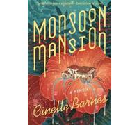 Cinelle Barnes Monsoon Mansion (Tascabile)