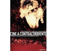 Cinema Against the Tide: A Journey Through the Other Latin American Cinema ( ...