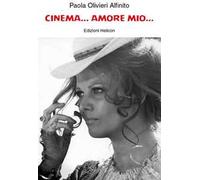 Cinema... Amore mio...