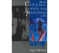 Cinema and Painting: How Art Is Used in Film - Vacche Angela Dalle