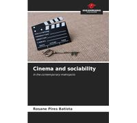 Cinema and sociability: In the contemporary metropolis