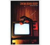 Cinema Board Buddy