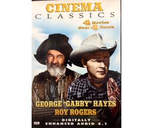 Cinema Classics: George "Gabby" Hayes & Roy Rogers