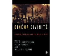 Cinema Divinite: Religion - Francis Peter (cur.)