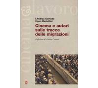 Cinema e autori sulle tracce delle migrazioni