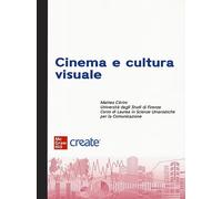 Cinema e cultura visuale. Con e-book