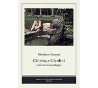 Cinema e giardini. Una lettura iconologica