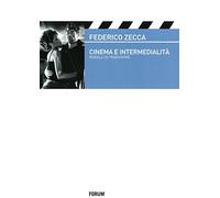 Cinema e intermedialità. Modelli e traduzione