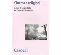 Cinema e religioni - Prinzivalli E. (cur.); Botta S. (cur.)