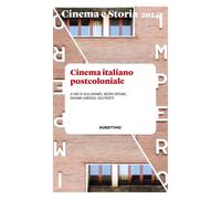 Cinema e storia. Cinema italiano postcoloniale (2024) (Vol. 1) [Paperback] [Oct