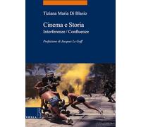 Cinema e storia. Interferenze/confluenze