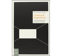 Cinema & esperience. Le teorie di Kracauer, Benjamin e Adorno