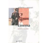 Cinema. Generi tecniche autori