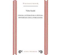 Cinema, letteratura e pittura: differenze della percezione