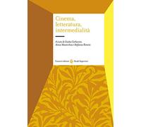 Cinema, letteratura, intermedialità