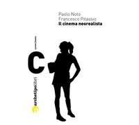 Il cinema neorealista