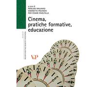 Cinema, pratiche formative, educazione