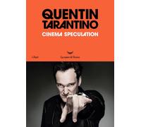 Cinema speculation. Ediz. italiana - Tarantino Quentin