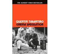 Cinema speculation - Tarantino Quentin